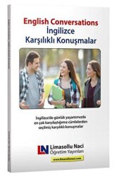 English Conversations İngilizce Karşılıklı Konuşmalar - Limasollu Naci Öğretim Yayınları