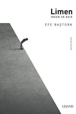 Limen: İnsan ve Eşik - 1