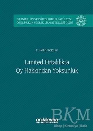 Limited Ortaklıkta Oy Hakkından Yoksunluk - On İki Levha Yayınları