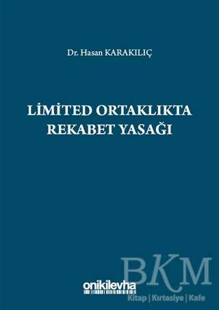 Limited Ortaklıkta Rekabet Yasağı - On İki Levha Yayınları