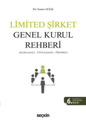 Limited Şirket Genel Kurul Rehberi - Seçkin Yayıncılık