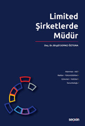Limited Şirketlerde Müdür - Seçkin Yayıncılık