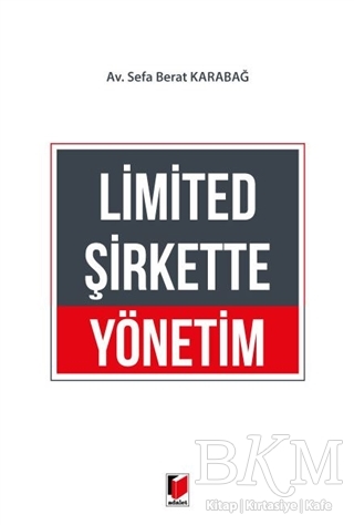 Limited Şirkette Yönetim - Adalet Yayınevi