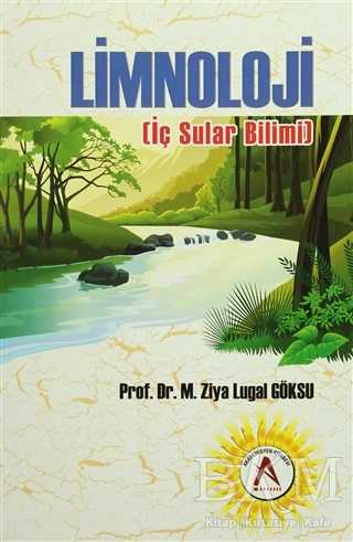 Limnoloji - İç Sular Bilimi - Akademisyen Kitabevi