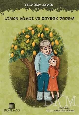 Limon Ağacı ve Zeybek Dedem