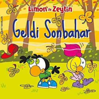 Limon ile Zeytin - Geldi Sonbahar - Mart Yayınları