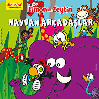 Limon ile Zeytin - Hayvan Arkadaşlar - Mart Yayınları