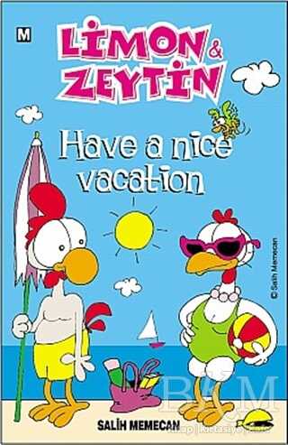 Limon ve Zeytin Have a Nice Vacation
