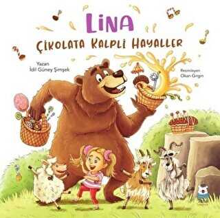Lina - Çikolata Kalpli Hayaller - Luna Yayınları
