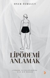 Lipödemi Anlamak - Cinius Yayınları