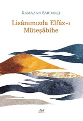 Lisanımızda Elfaz-ı Müteşabihe - Aktif Yayınevi