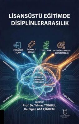 Lisansüstü Eğitimde Disiplinlerarasılık - 1