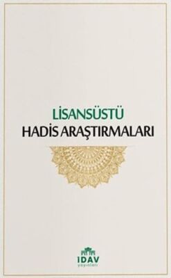 Lisansüstü Hadis Araştırmaları - 1