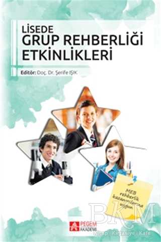 Lisede Grup Rehberliği Etkinlikleri - Pegem Akademi Yayıncılık