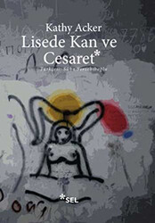 Lisede Kan ve Cesaret - Sel Yayıncılık
