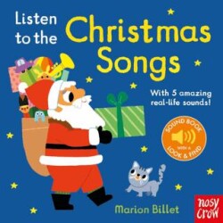 Listen To The Christmas Songs - Nosy Crow