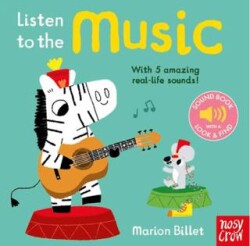 Listen To The Music - Nosy Crow