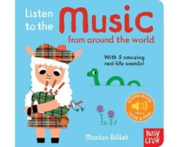 Listen To The Music From Around The World - Nosy Crow