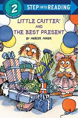 Little Critter and the Best Present