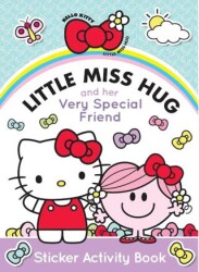 Little Miss Hug and Her Very Special Friend: Sticker Activity Book - Egmont