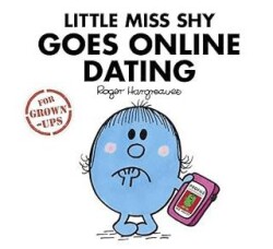 Little Miss Shy Goes Online Dating - Egmont