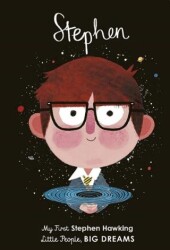 Little People, BIG DREAMS: Stephen Hawking - FRANCES LINCOLN
