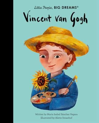 Little People, Big Dreams: Vincent van Gogh - 1