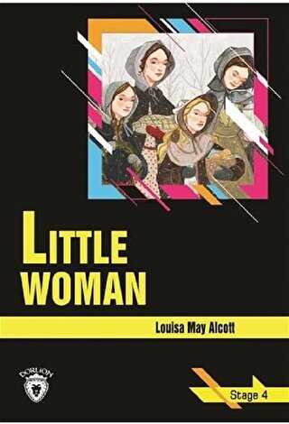 Little Woman - Stage 4 İngilizce Hikaye