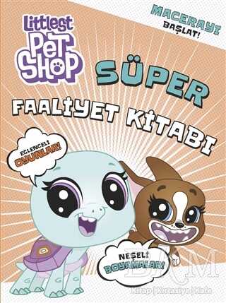 Littlest Pet Shop - Süper Faaliyet Kitabı