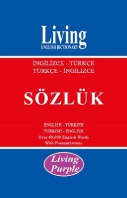 Living English Dictionary Living Purple İngilizce-Türkçe Türkçe İngilizce Sözlük - 1