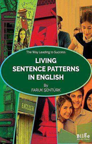 Living Sentence Patterns In English - Bilge Kültür Sanat