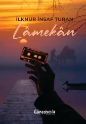 Lâmekân - Güneşyolu Yapım Yayın