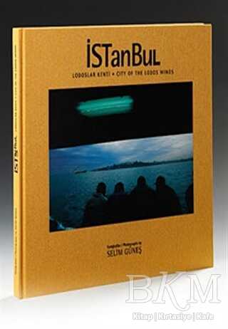 Lodoslar Kenti İstanbul - Ağustos Yayınları