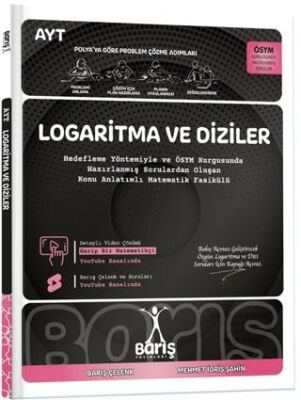 Logaritma ve Diziler Matematik Fasikülleri - 1