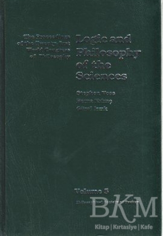 Volume 5: Logic and Philosophy of the Sciences