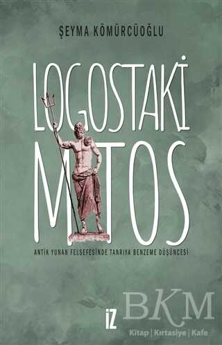 Logostaki Mitos - İz Yayıncılık