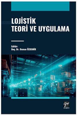 Lojistik Teori ve Uygulama - 1
