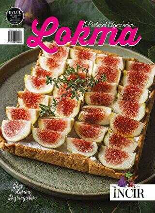 Lokma Aylık Yemek Dergisi Sayı: 106 Eylül 2023