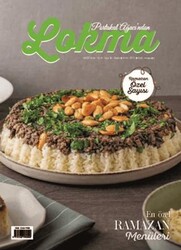 Lokma Aylık Yemek Dergisi Sayı: 112 Mart 2024 - Lokma Dergisi