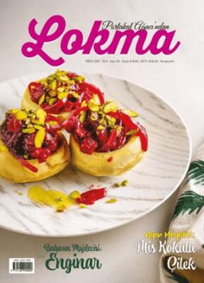 Lokma Aylık Yemek Dergisi Sayı: 125 Nisan 2025 - 1