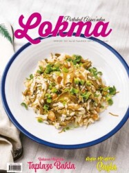 Lokma Aylık Yemek Dergisi Sayı: 126 Mayıs 2025 - Lokma Dergisi