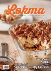 Lokma Aylık Yemek Dergisi Sayı: 129 Ağustos 2025 - Lokma Dergisi