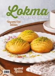 Lokma Aylık Yemek Dergisi Sayı: 136 Mart 2026 - Lokma Dergisi