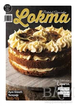 Lokma Aylık Yemek Dergisi Sayı: 87 Şubat 2022