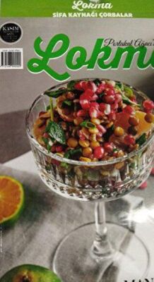 Lokma Aylık Yemek Dergisi Sayı: 108 Kasım 2023 - 1