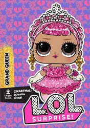 Lol Surprise Grand Queen Çıkartmalı Boyama Kitabı - Doğan Çocuk