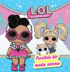 Lol Surprise Pırıltılı Bir Moda Sezonu - Doğan Çocuk