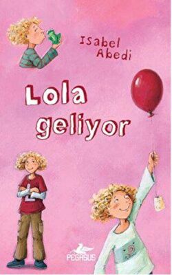 Lola Geliyor kapağı