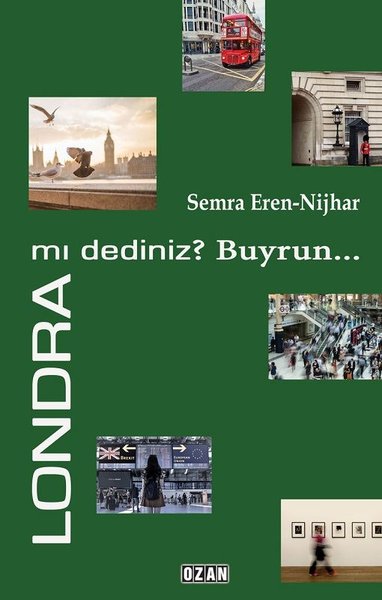 Londra mı Dediniz? Buyrun - Ozan Yayıncılık