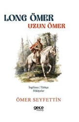 Long Ömer - Uzun Ömer - Gece Kitaplığı